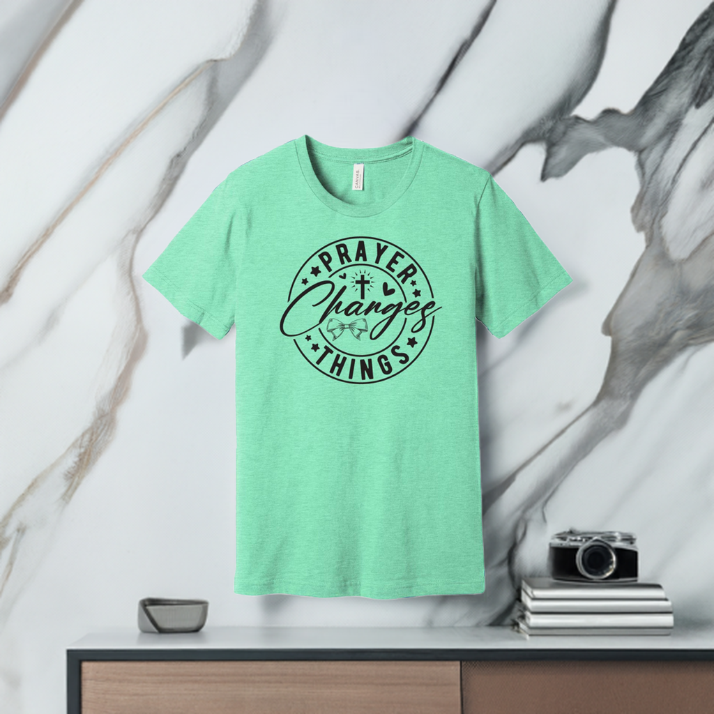 Prayer Changes Things Tee