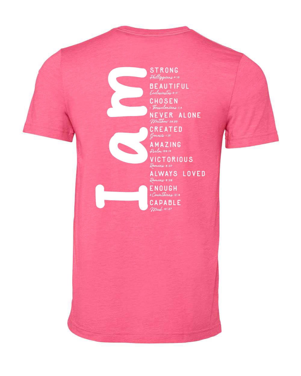 Pink "I Am" T-shirt back