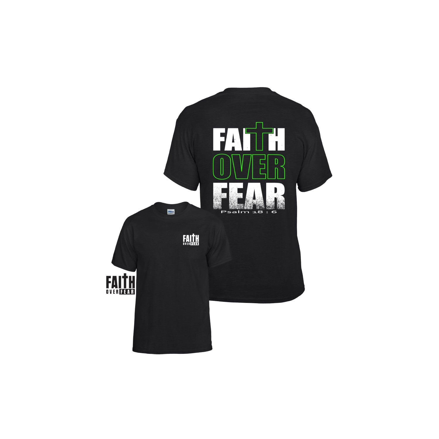 Faith Over Fear tee