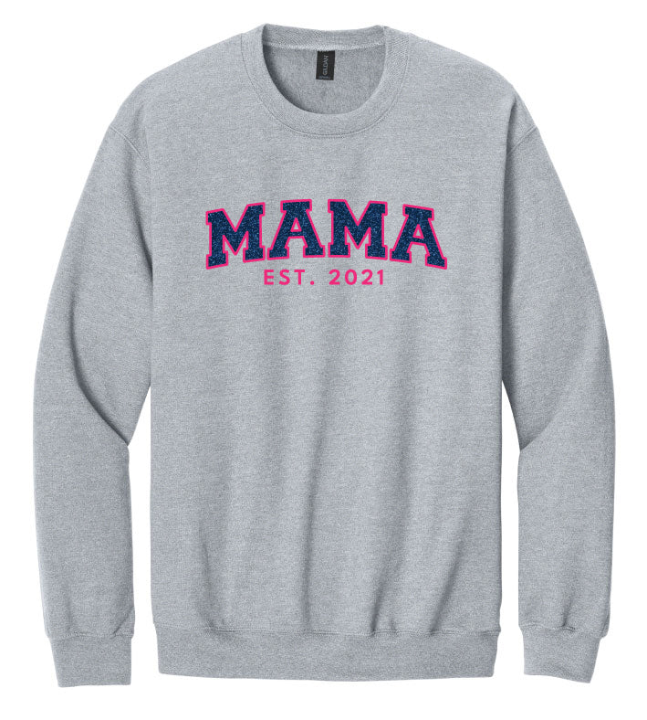 Gray sweatshirt with 'MAMA EST. 2021' text on a white background